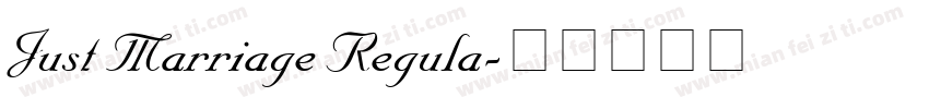 Just Marriage Regula字体转换